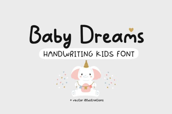 Baby Dreams Typeface: A Playful Script for Editorial and Print Design
