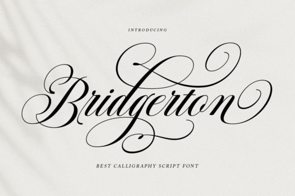 Bridgerton Script: Elegant Typography for Modern Design