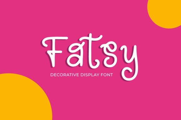Fatsy: The Playful Handwritten Font for Editorial Design