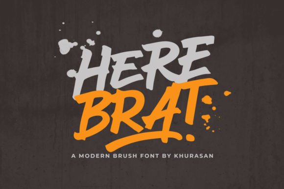 Here Brat: The Quirky Modern Brush Font for Bold Branding