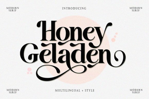 Honey Geladen: A Luxurious Serif Font for Handmade Creators