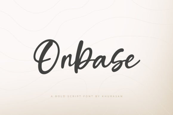 Onbase: The Modern Script Typeface for High-Impact Campaigns