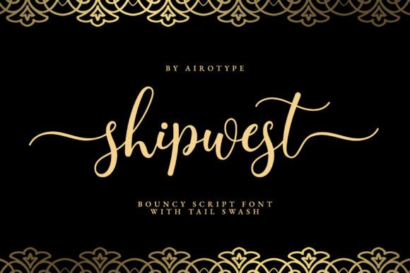 Shipwest Font Review: A Bouncy Script for Modern Designs