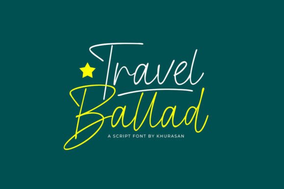 Travel Ballad: The Elegant Script Font for Modern Branding